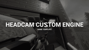 Headcam Custom Engine Game Template.png